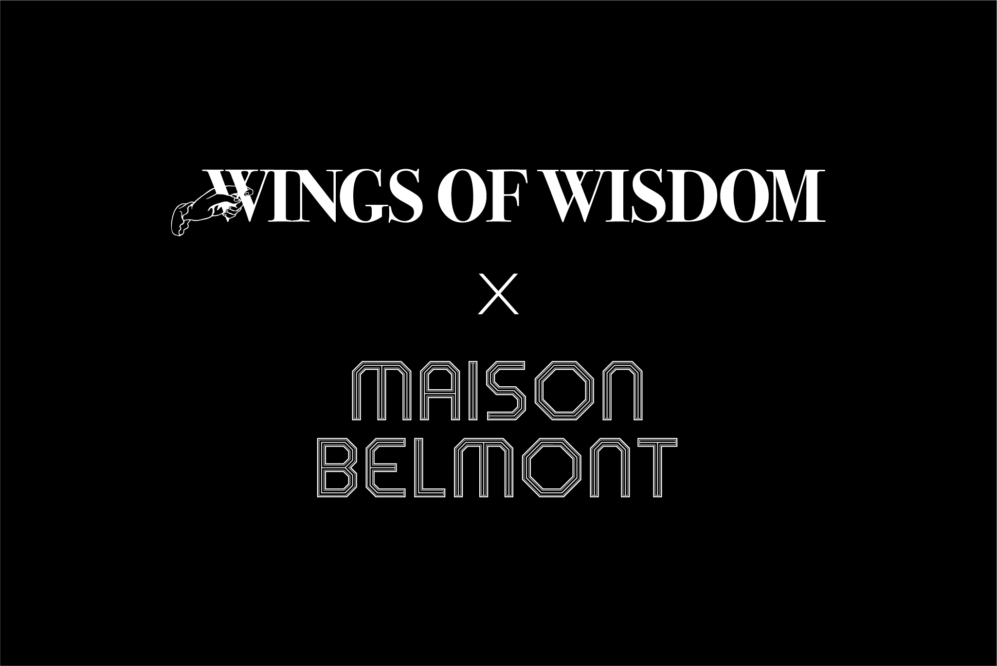 PR Wings of Wisdom x Maison Belmont